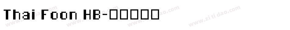 Thai Foon HB字体转换